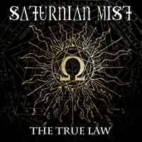 Saturnian Mist : The True Law